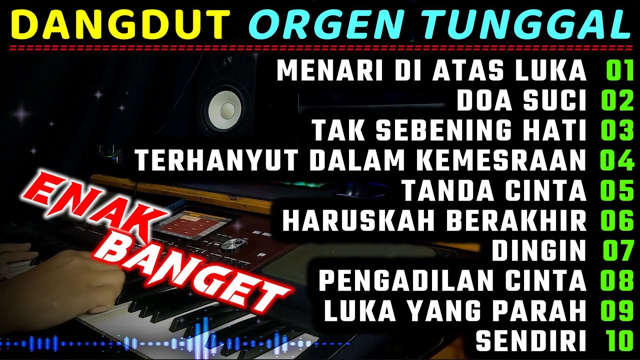 ORGEN TUNGGAL TERBARU 2024 - DOA SUCI - MENARI DI ATAS LUKA - FULLBASS - ENAK BANGET