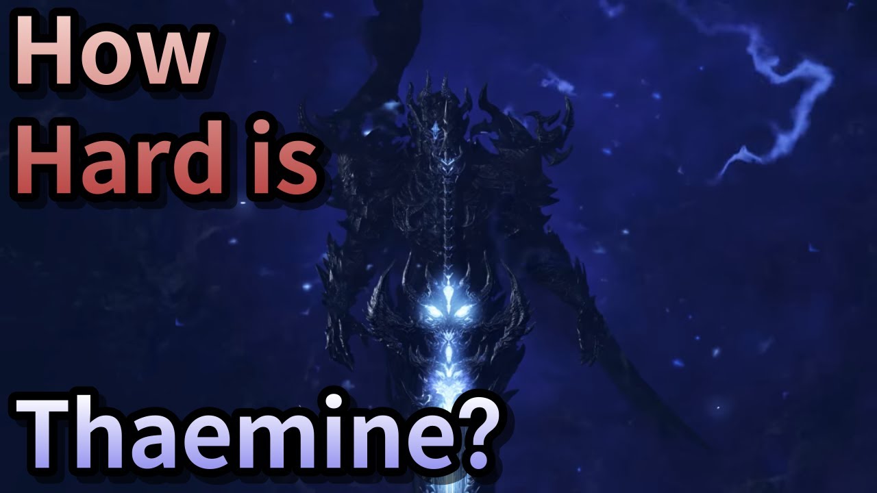 [Lost Ark] How hard is Thaemine?