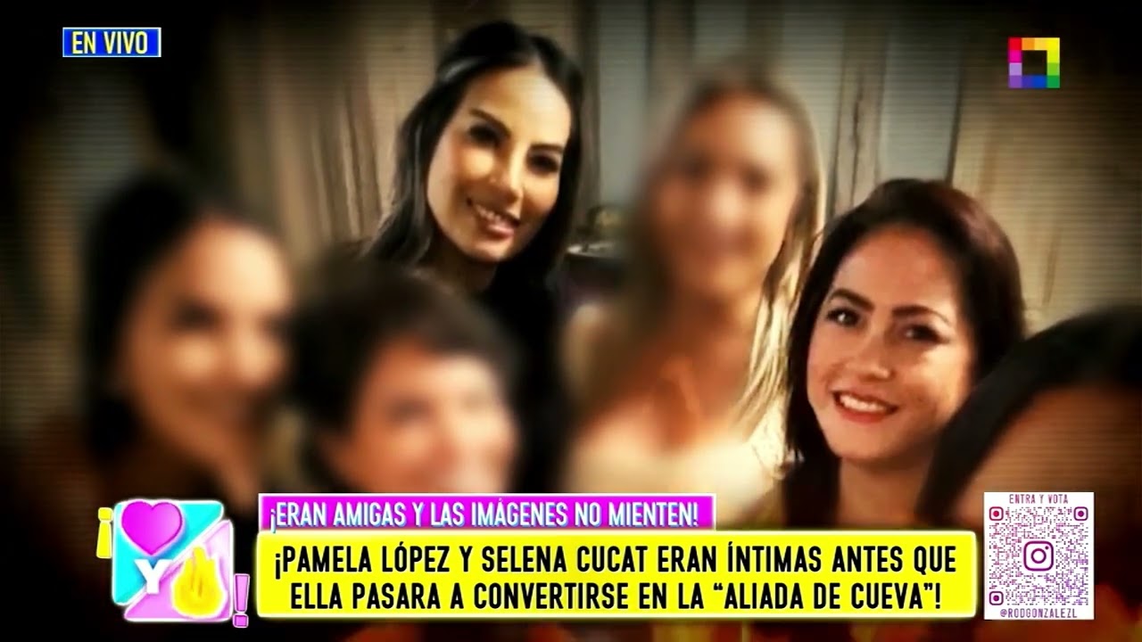 Amor y Fuego - FEB 11 - PAMELA Y SELENA ERAN ÍNTIMAS ANTES QUE ELLA PASARA A SER “ALIADA DE CUEVA”