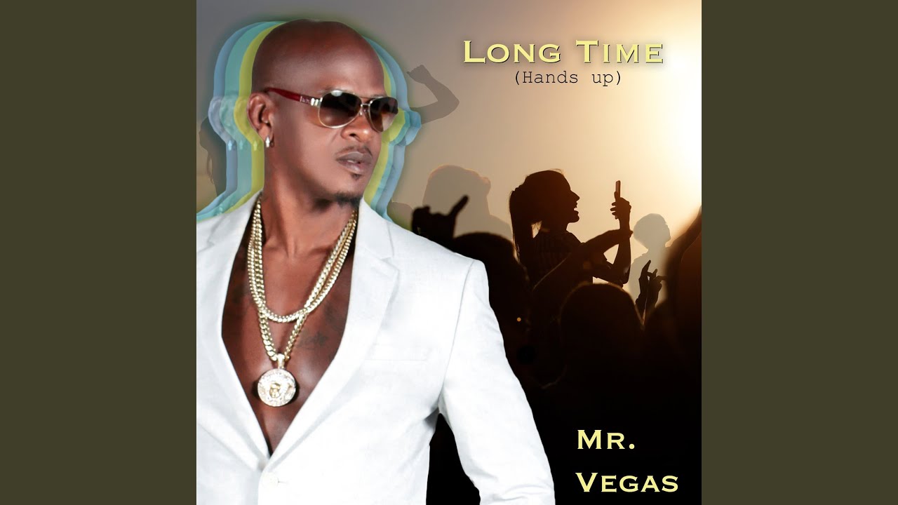 Long Time (Hands up)