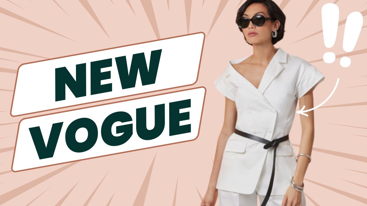 Review: VOGUE SUMMER 2025 Sewing Patterns
