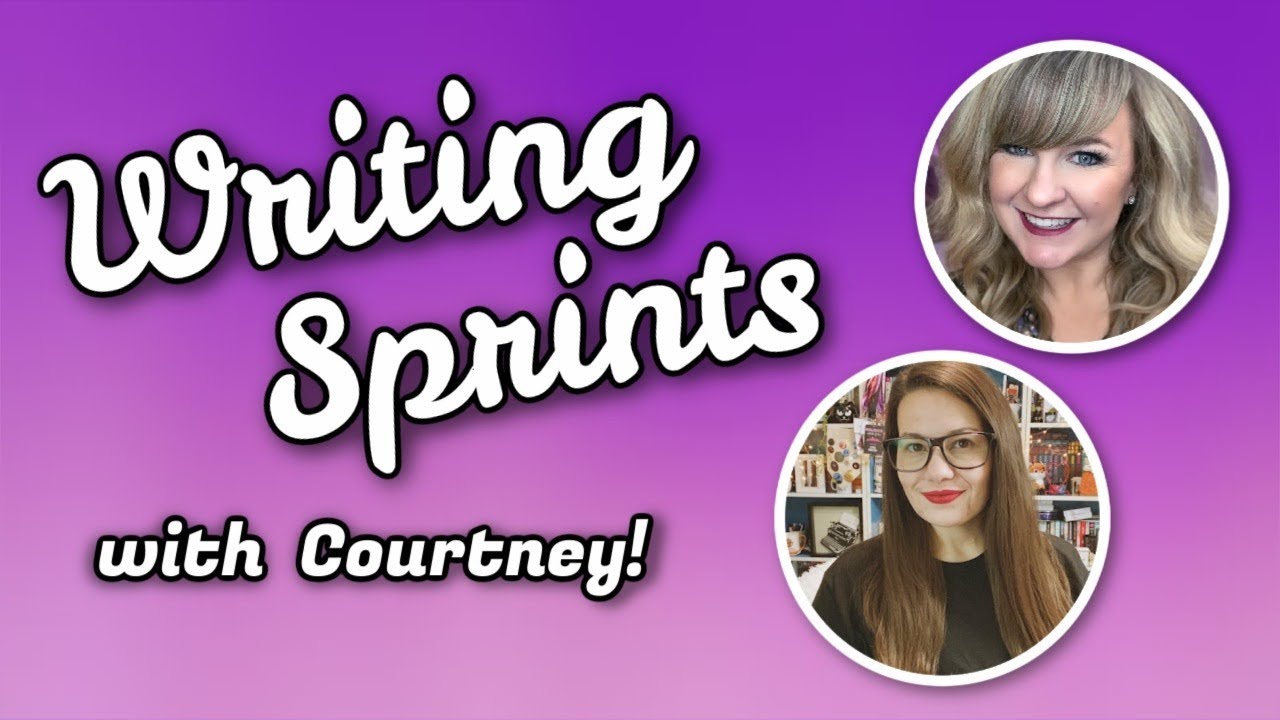 Writing Sprints with Courtney! | WORD SPRINT LIVESTREAM
