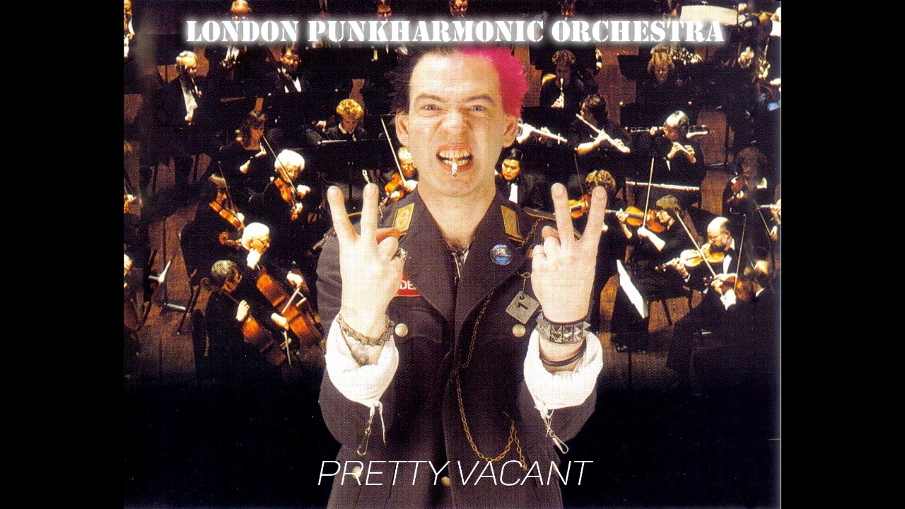 London Punkharmonic Orchestra - Pretty Vacant (Sex Pistols)