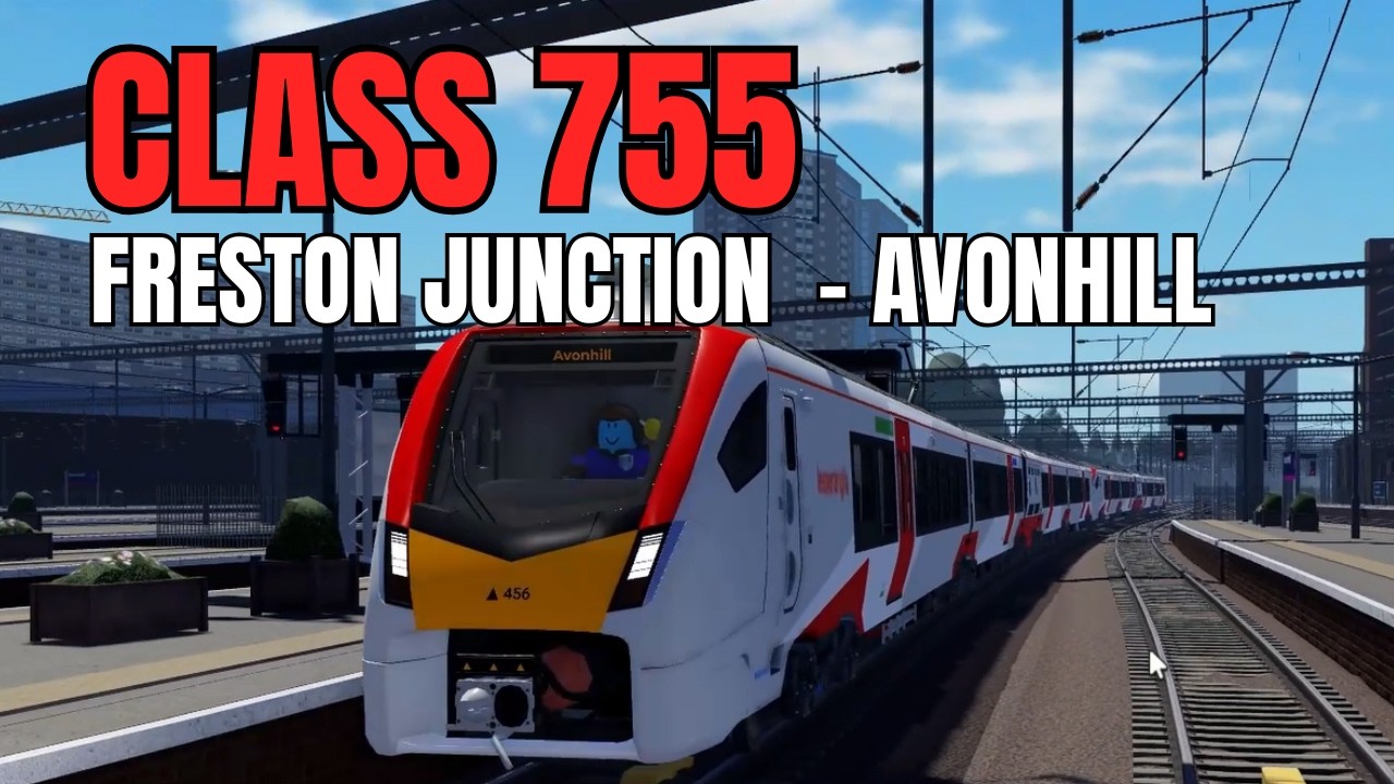 Freston Junction to Avonhill Class 755 British Railway | ROBLOX