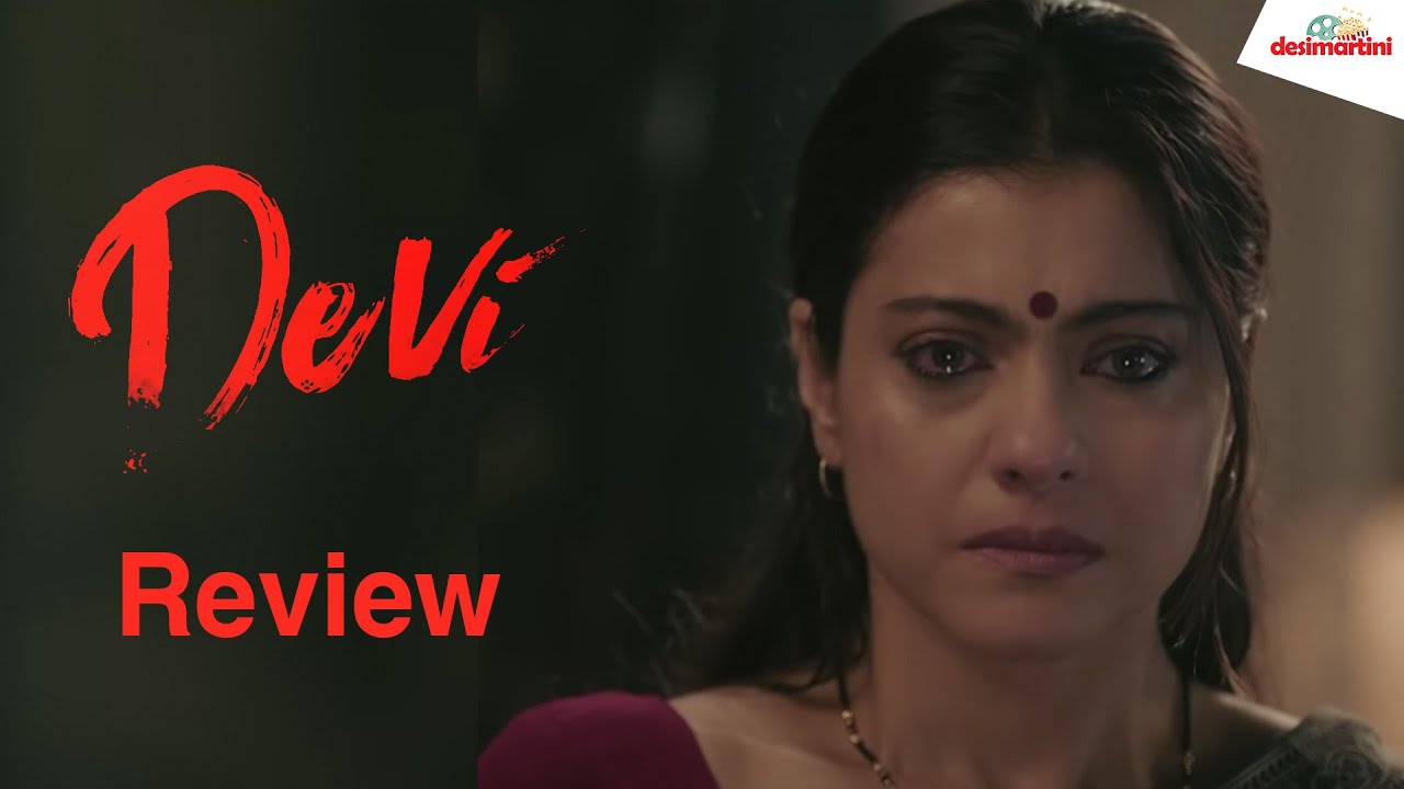 Devi | Short Film Review | Kajol | Royal Stag Barrel Select