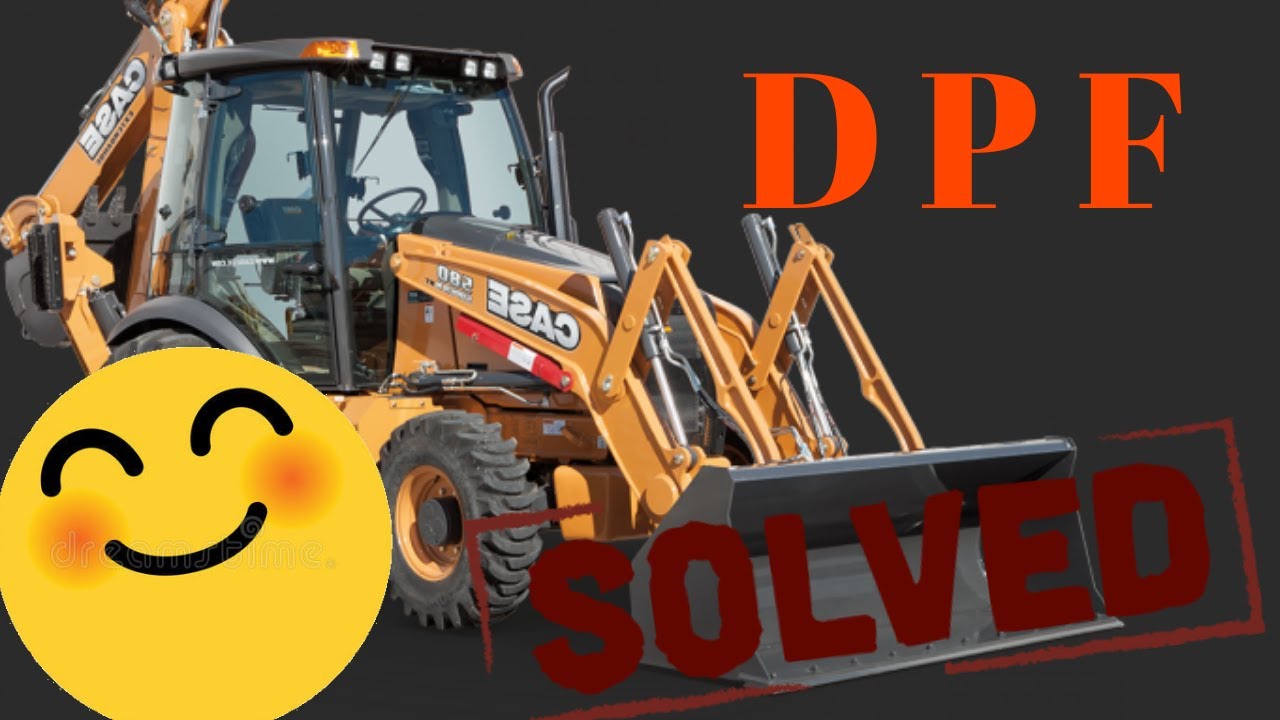 Case 580ST Backhoe Loader DPF Problem [Solved]