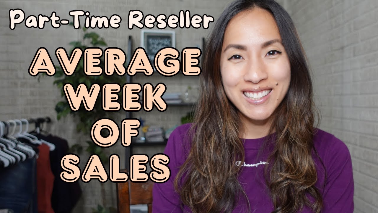Typical Week of Sales For a Part-Time Reseller