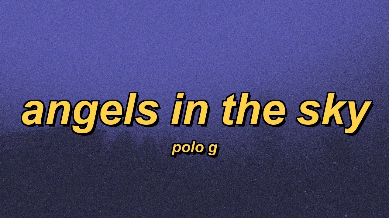 Polo G. - Angels In The Sky (slowed + reverb + lyrics)