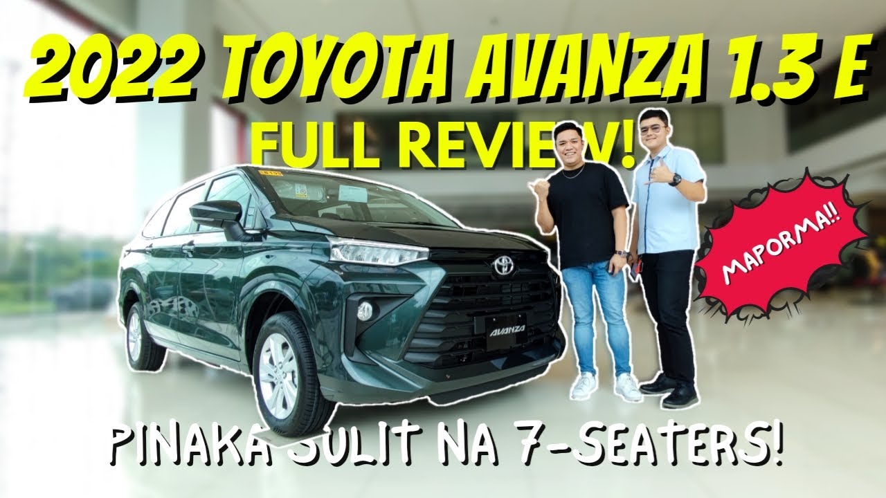 2022 TOYOTA AVANZA 1.3 E | FULL WALK AROUND REVIEW! | PINAKA SULIT NA 7-SEATER | Louie Castro TV
