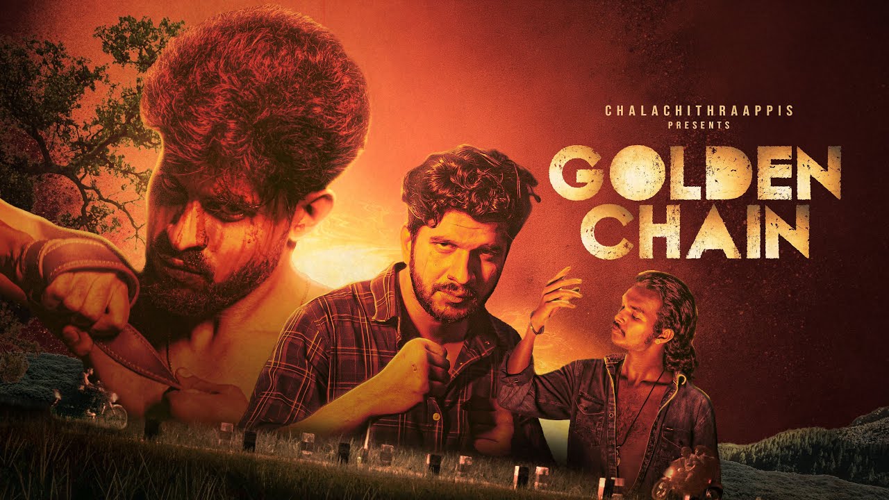 GOLDEN CHAIN | Malayalam short Film 2026 | Chalachithrappis presents
