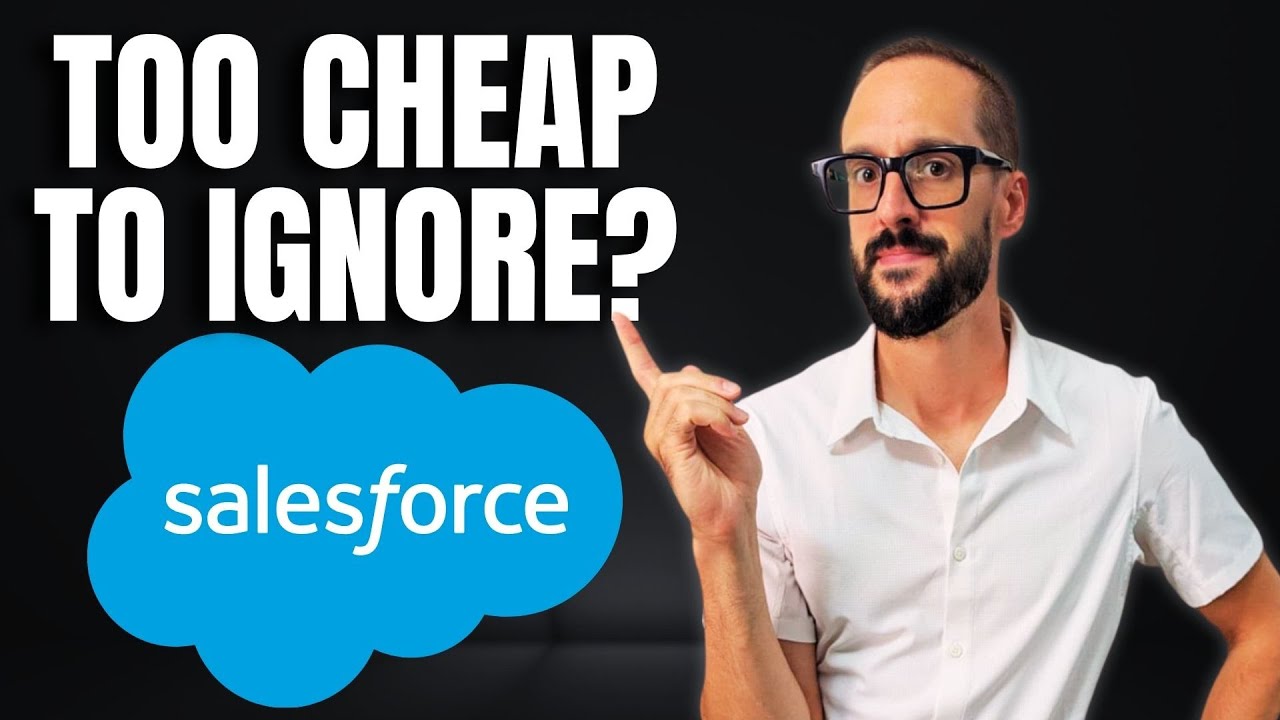Is Salesforce Stock Too Cheap To Ignore? (CRM Stock Analysis)