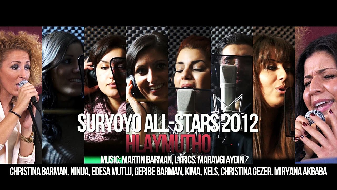 Suryoyo All-Stars - HLAYMUTHO - Aramean Music Project 2012 / 2013
