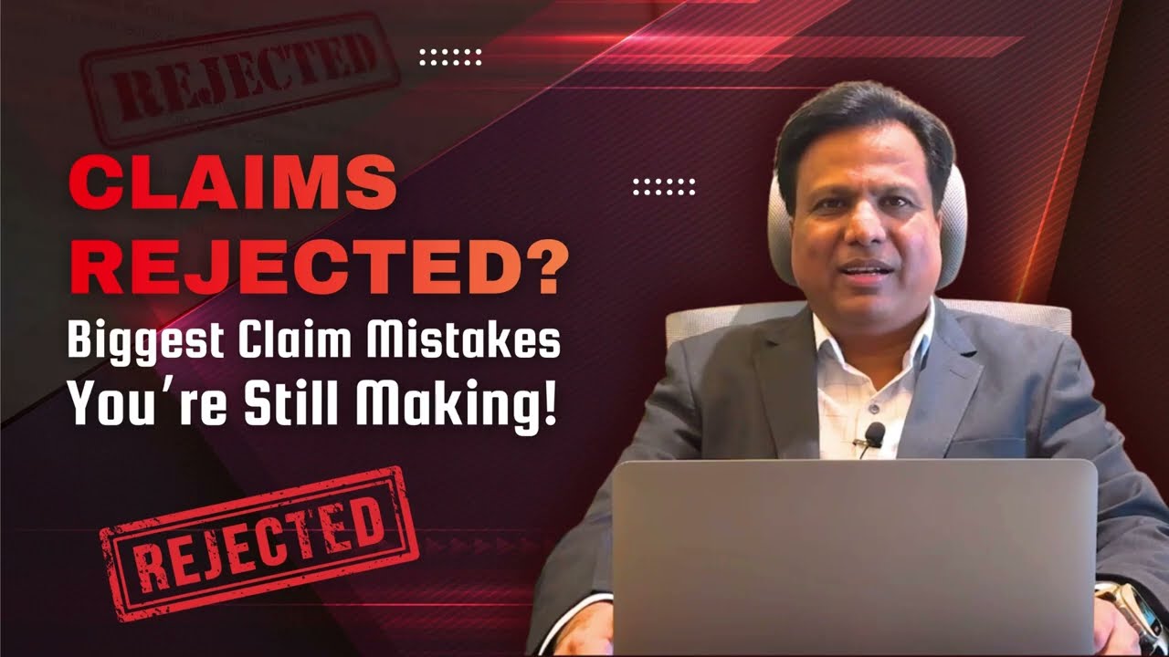105. 7 Customer Mistakes - Why Health Claims Fail | Insurance Simplified with Harish Singla |