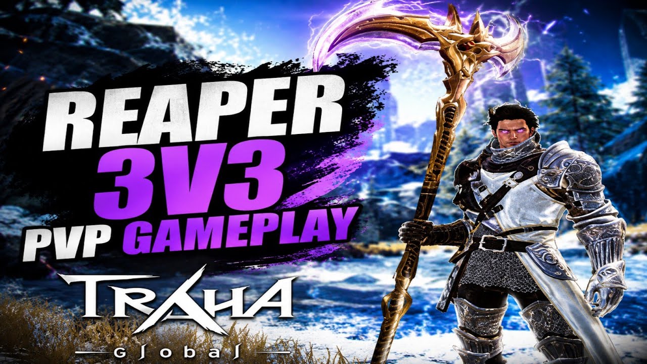 TRAHA Global: 3v3 PvP - Reaper Gameplay (10 Win Streak)