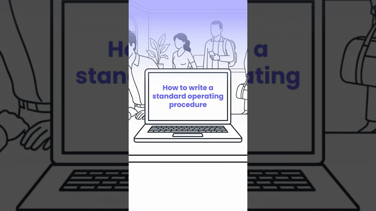 How to write a Standard Operating Procedure (SOP)