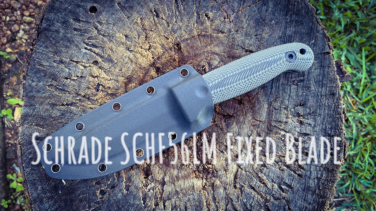 Episode 137 - Schrade SCHF56LM Bushcraft / Survival knife hybrid