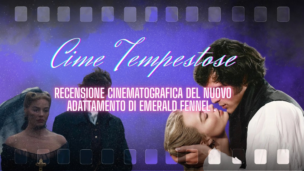 CIME TEMPESTOSE DI FENNEL – Recensione SENZA FILTRI (Spoiler)