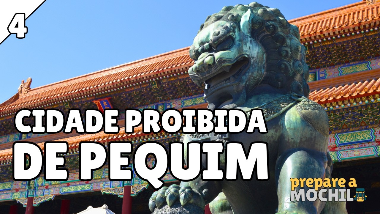 Por dentro da Cidade Proibida de Pequim - #China 4