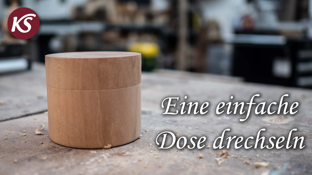 Basiswissen drechseln 6/11 - Eine einfache Dose drechseln