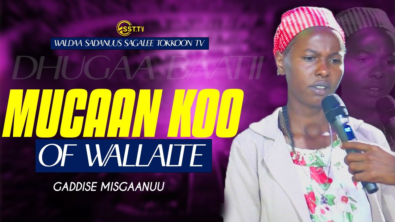 GADDISE MISGAANUU / WALDAA SADANUUS SAGALEE TOKKOON
