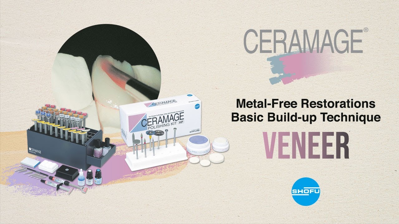 Ceramage Veneer Fabrication