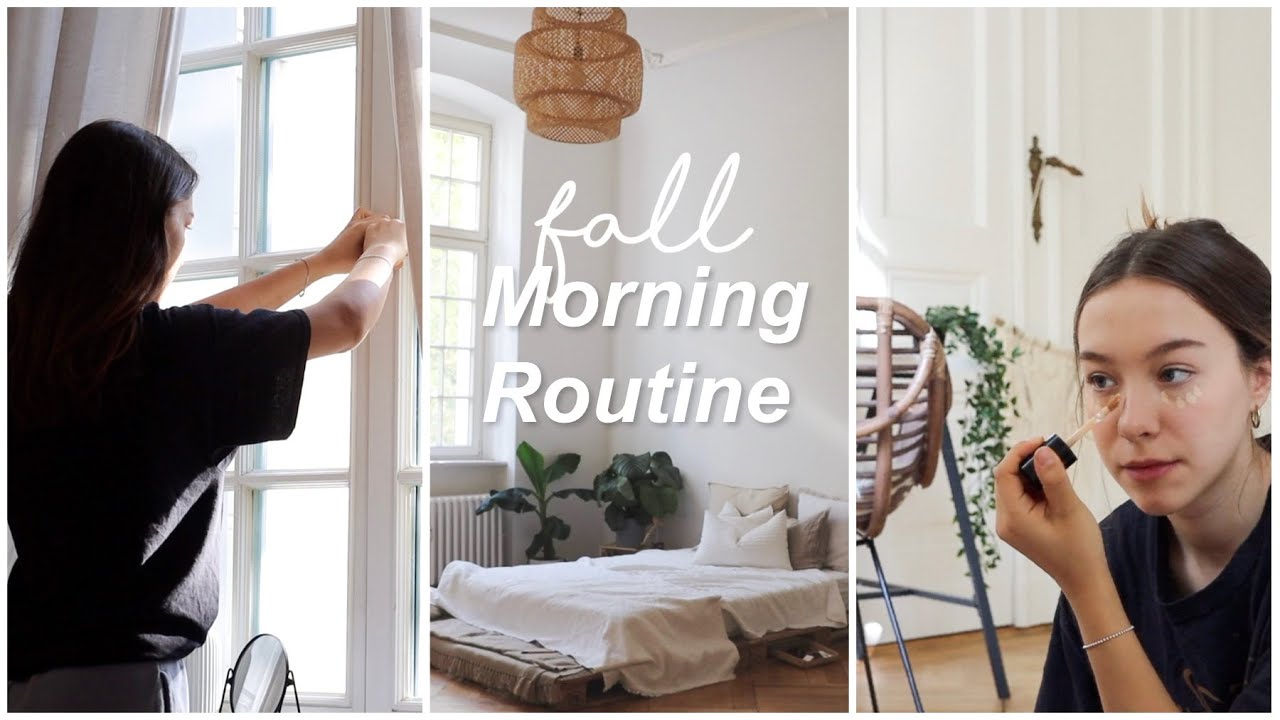 Fall Morning Routine