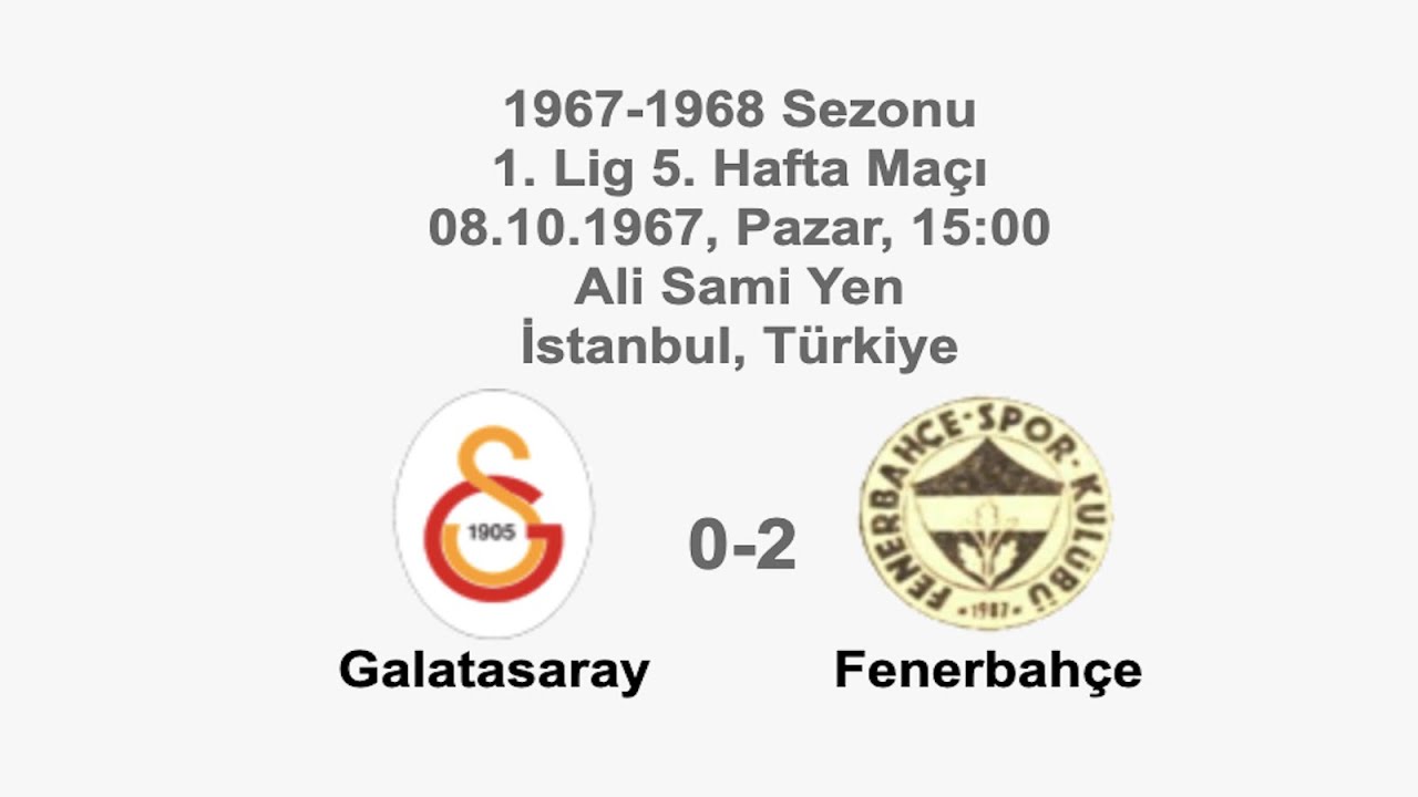 Galatasaray 0-2 Fenerbahçe [HD] 08.10.1967 - 1967-1968 Turkish 1st League Matchday 5