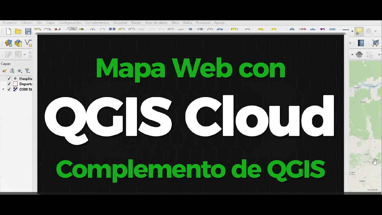 QGIS Cloud: Crea un Mapa Web con QGIS / Video 2