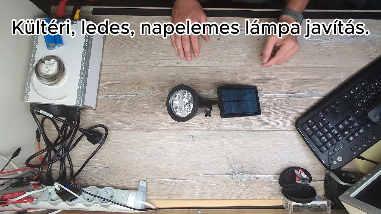 Kültéri, ledes, napelemes lámpa javítás.