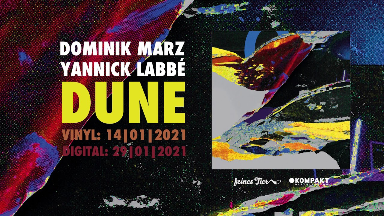 Dominik Marz & Yannick Labb&egrave; - Dune [Feines Tier]