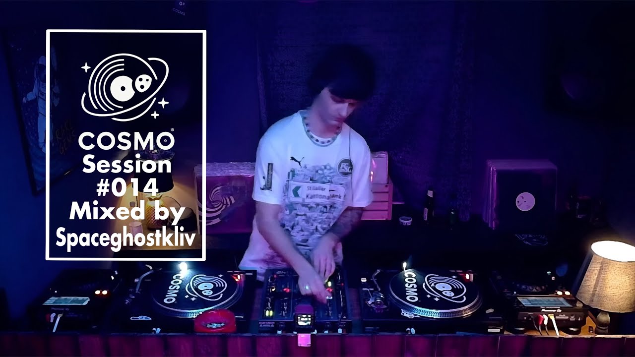 COSMO SESSION #014 | Mixed by Spaceghostkliv