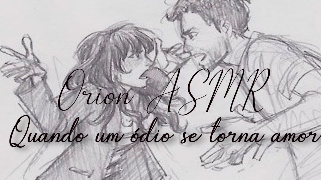 ASMR (Roleplay) Quando um ódio de dois se torna amor.