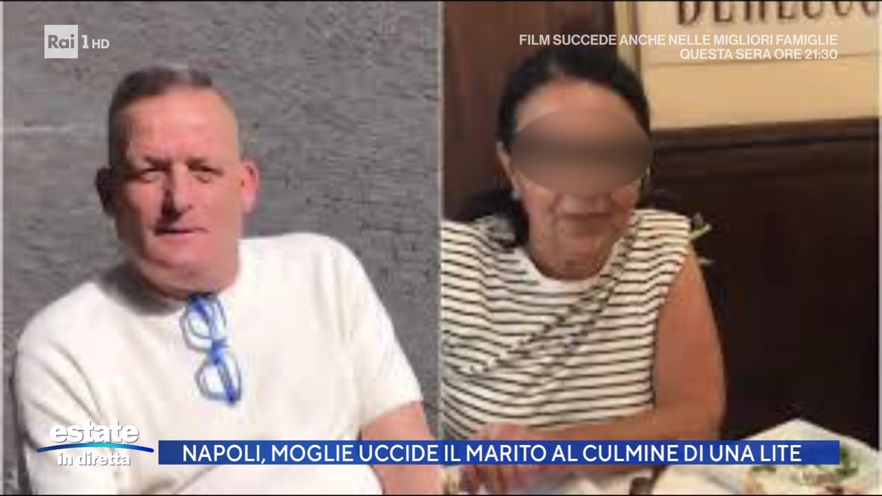 Napoli, lite in casa finisce in tragedia: arrestata 58enne - Estate in diretta 04/09/2025