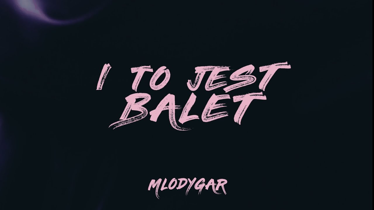 Mlodygar - I to jest balet feat. Maniek prod. Sinato