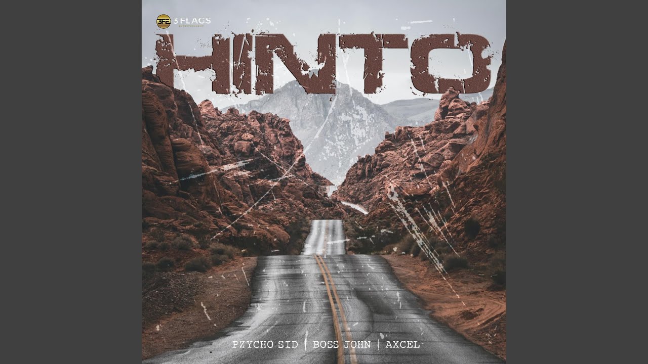 Hinto (feat. Boss John & Axcel)