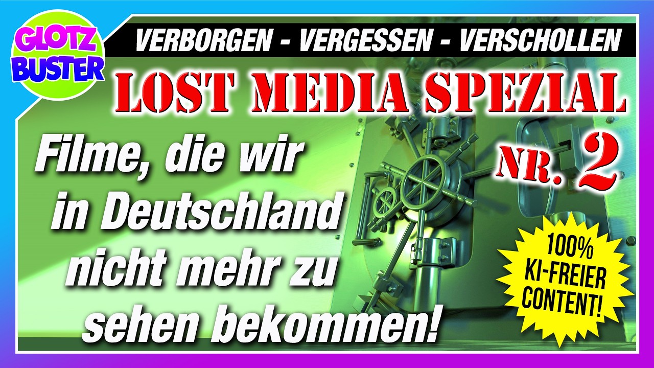 Lost Media Special 2 - Verschollene Filme, die kaum jemand kennt