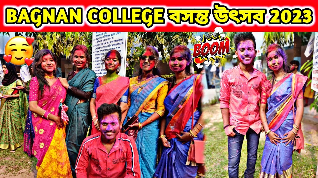 2023 Bagnan College Basonto Utsab: What Did We Do?!