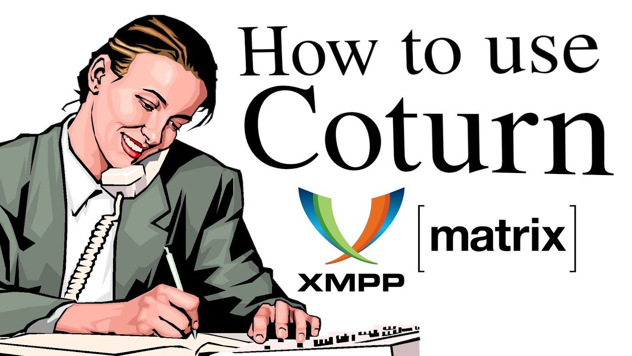 How to setup a Turnserver (for XMPP & Matrix)