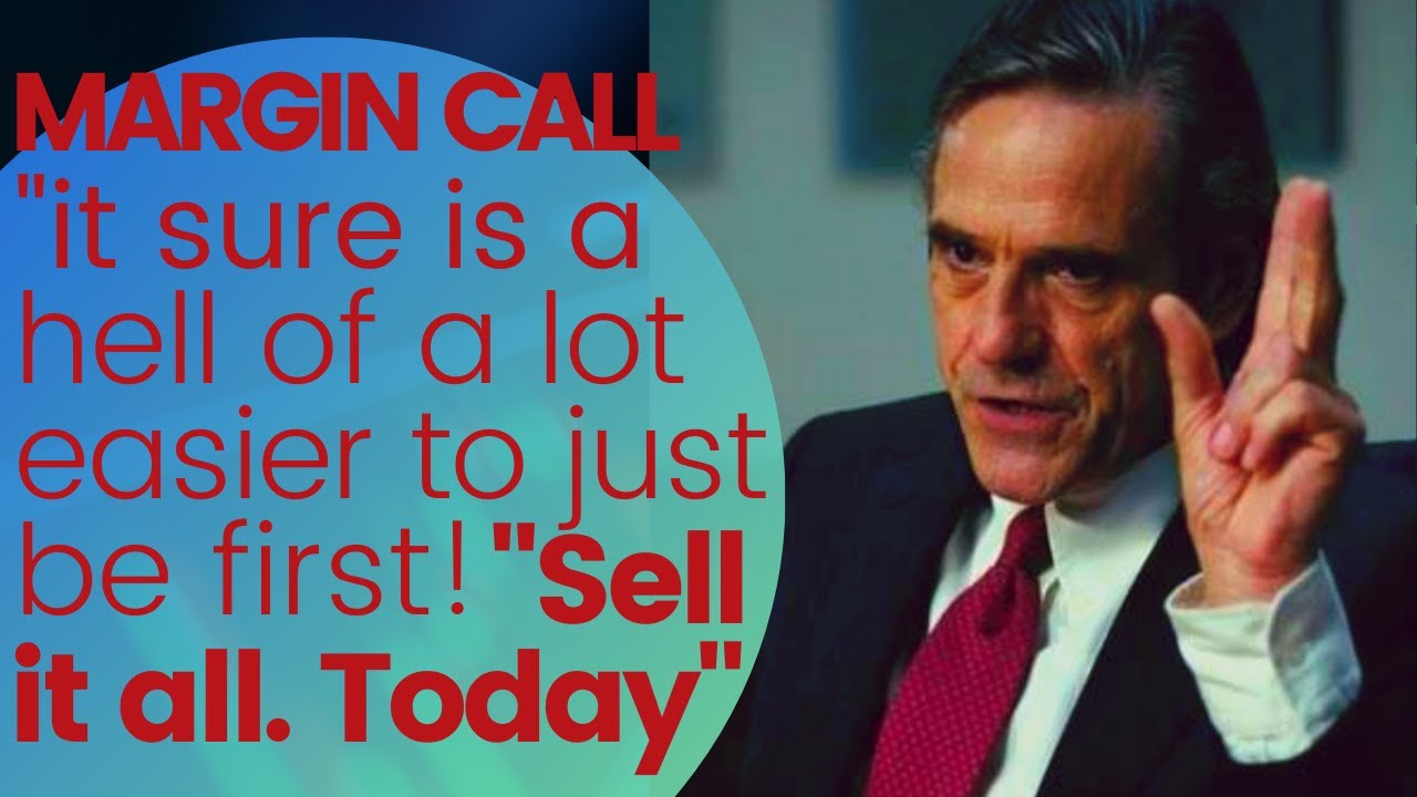 Margin Call - 