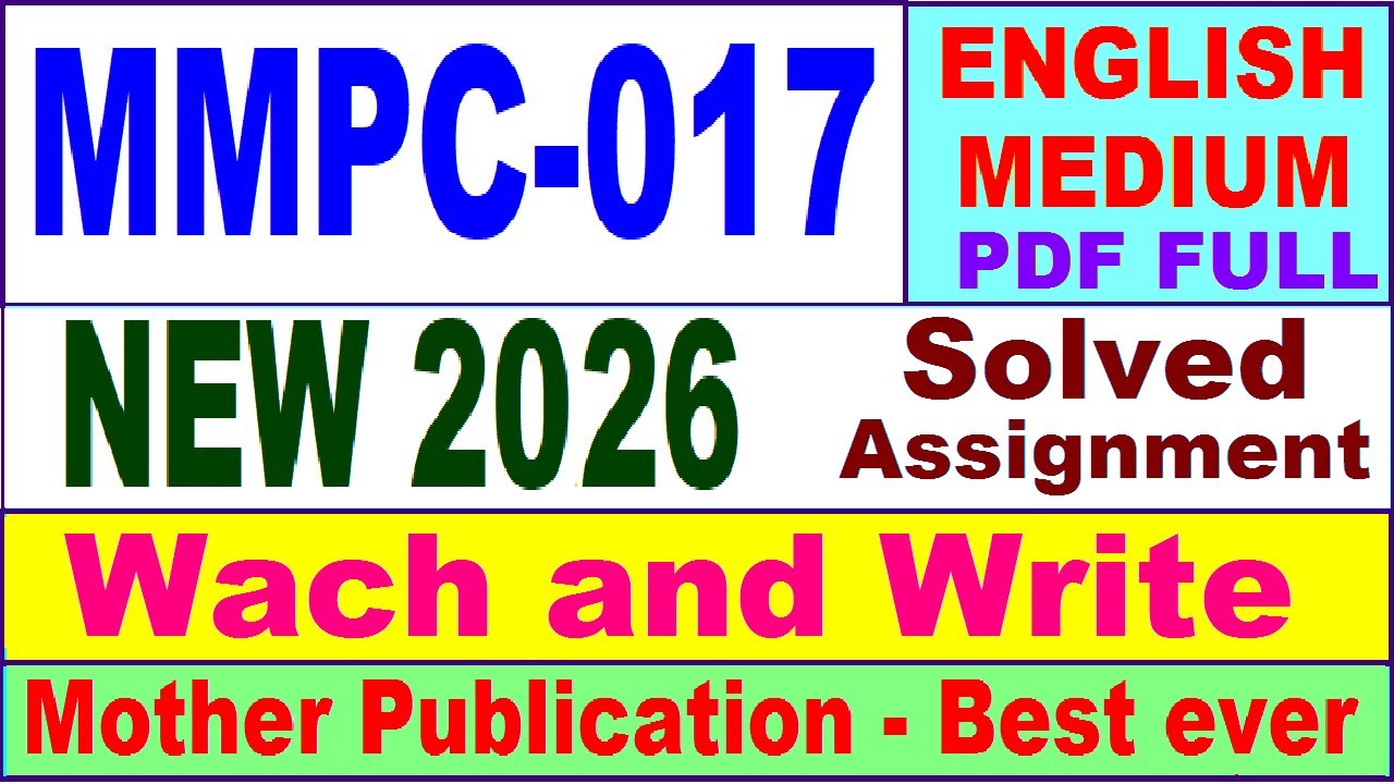MMPC 017 solved assignment 2026 in English || mmpc 017 solved assignment 2026 || ignou mmpc17