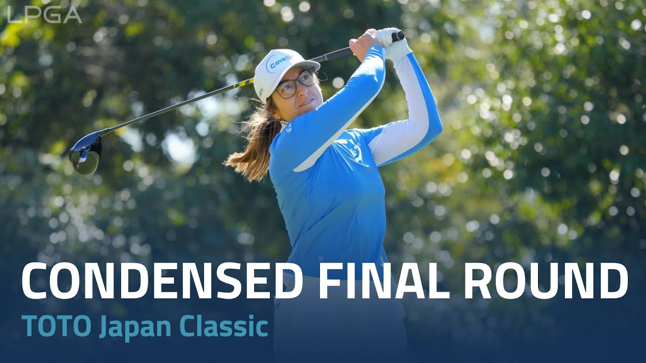 Condensed Final Round | 2024 TOTO Japan Classic