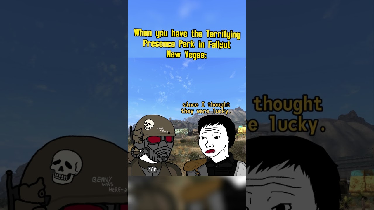 When you have the Terrifying Presence perk in fallout new vegas: #fallout #memes #shorts