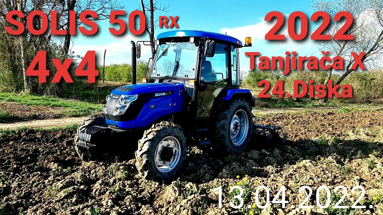 Solis 50 RX Tanjranje | Priprema za Setvu Soje 2022