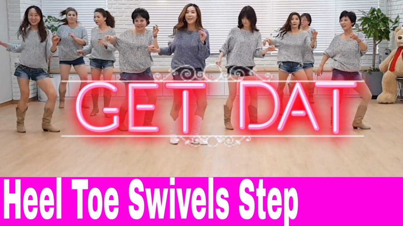Get Dat- Line Dance (Improver) Dwight Meessen