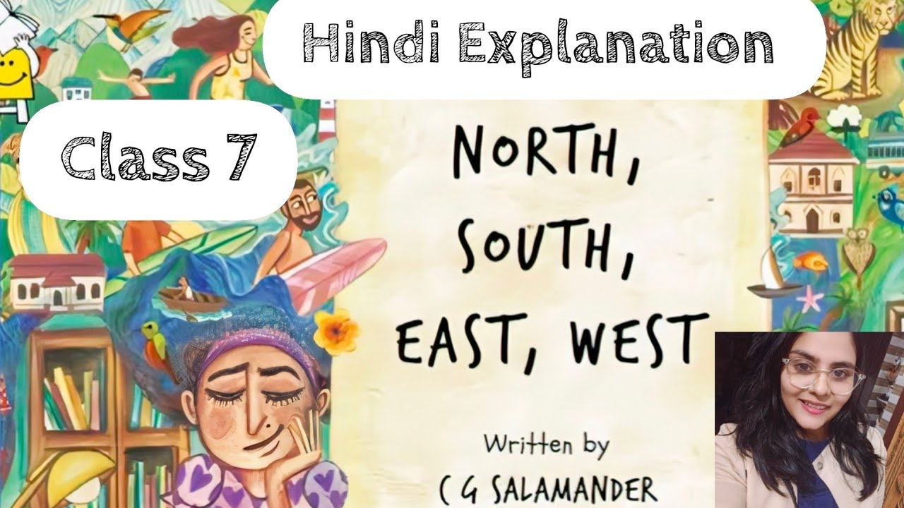 North, South, East, West | Class 7 English | Hindi Explanation #poorvi