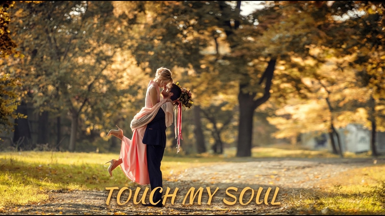 TOUCH MY SOUL – Romantic Emotional Love Song (Official Lyric Video)