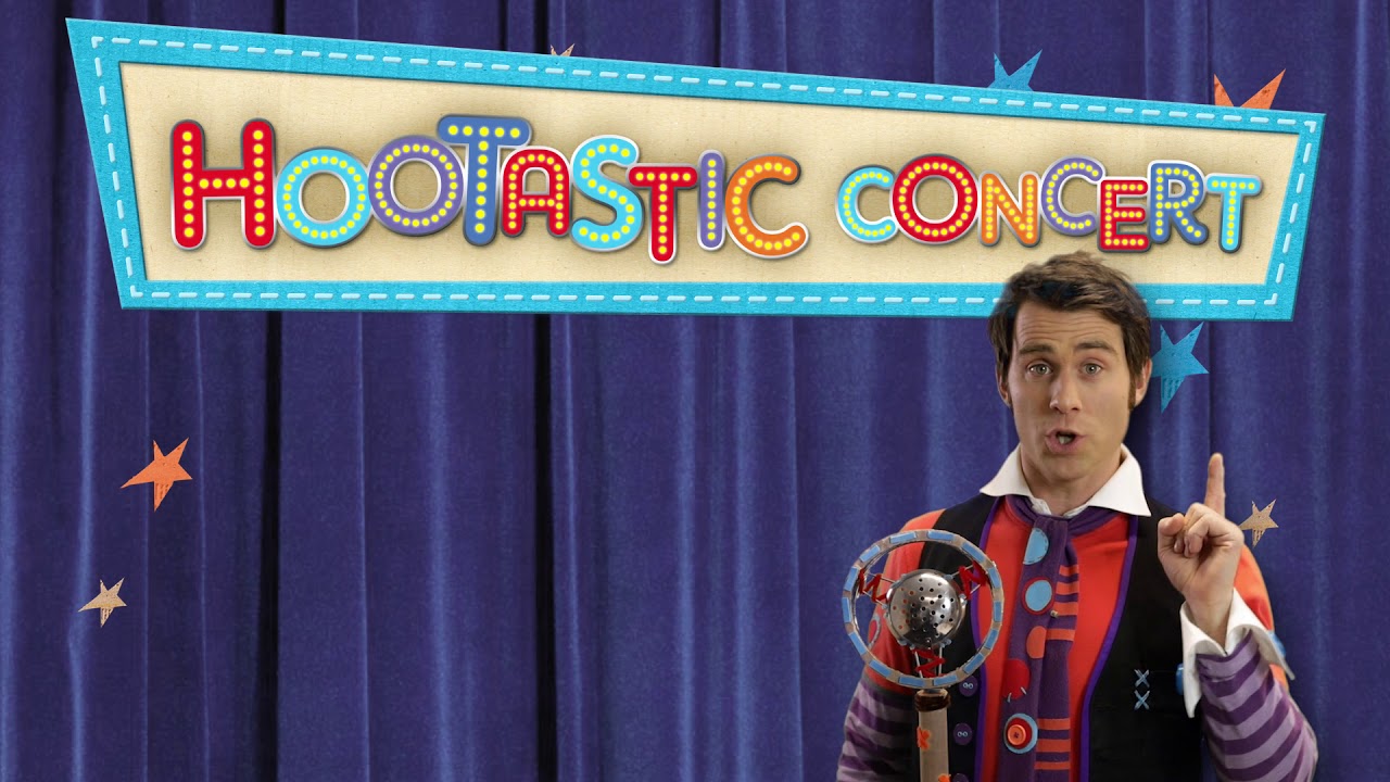 Giggle and Hoot's Hootastic Concert