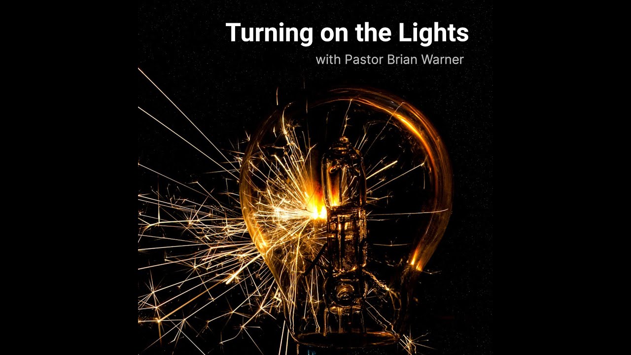 Turning On the Lights! Sunday Morning January 25, 2026  Sunday Morning Worship and the Word  Psalm 5