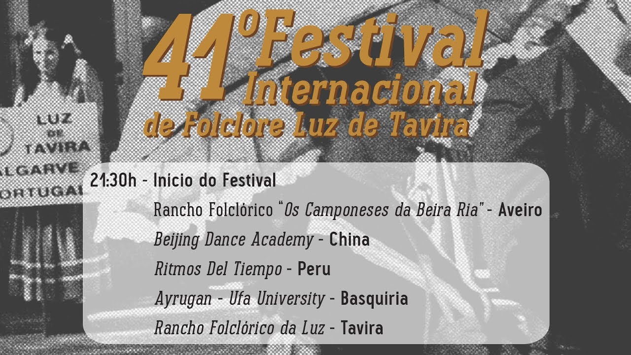 41° Festival Internacional De Folclore Luz De Tavira