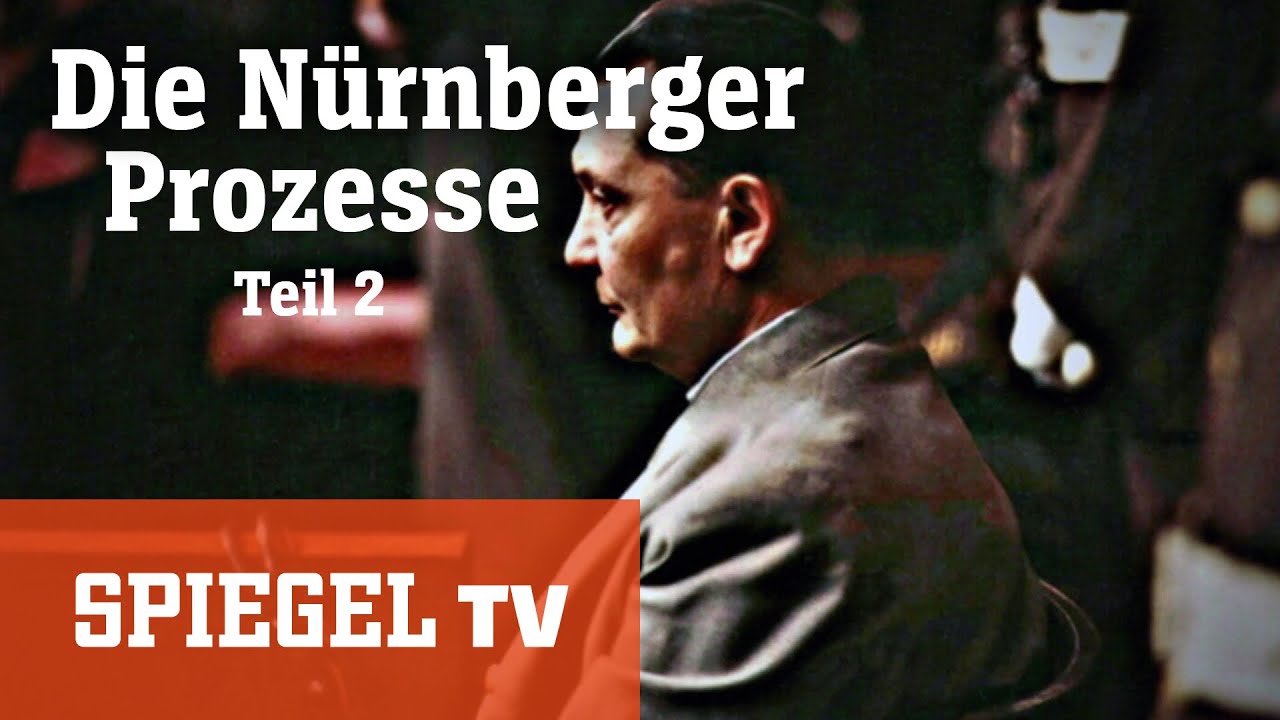 Die N&uuml;rnberger Prozesse (2/3): Das Dritte Reich vor Gericht | SPIEGEL TV